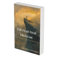 The Fear That Freed Me Book - Richard Jeremiah